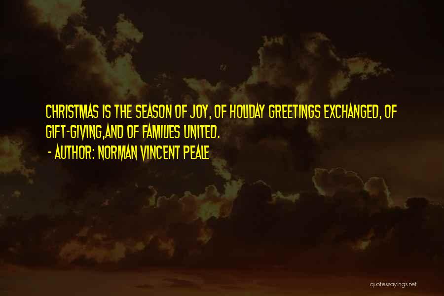 Holiday Season Quotes By Norman Vincent Peale