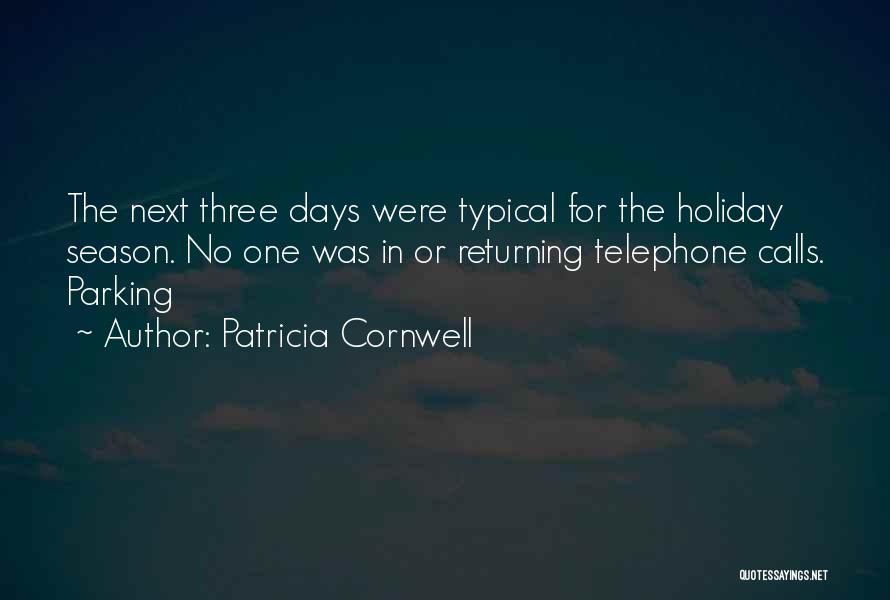 Holiday Season Quotes By Patricia Cornwell