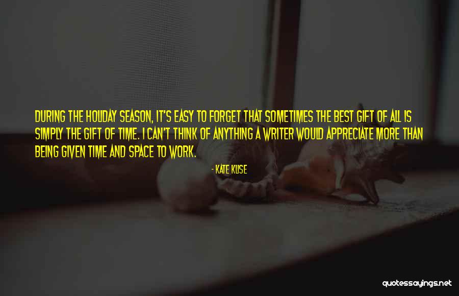 Holiday Time Quotes By Kate Klise Holiday Time Quotes By Kate Klise