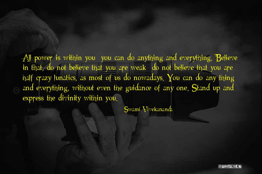 Holidayed Out Quotes By Swami Vivekananda Holidayed Out Quotes By Swami Vivekananda