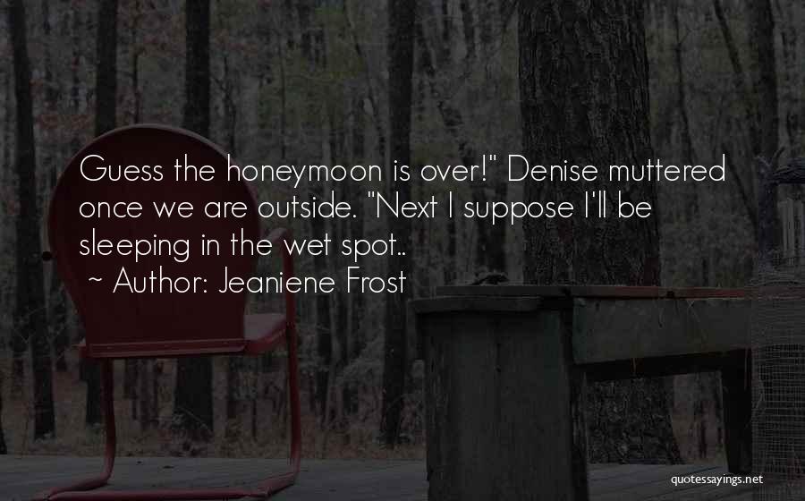 Holidays At Home Quotes By Jeaniene Frost