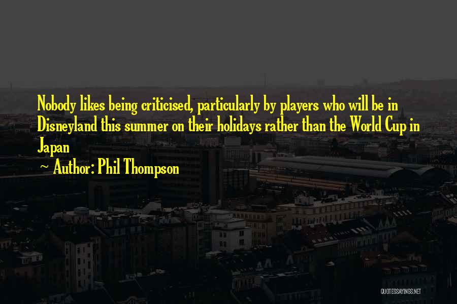 Holidays Being Over Quotes By Phil Thompson