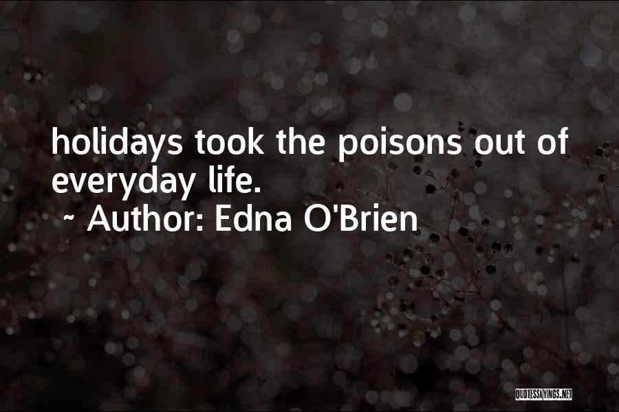 Holidays Quotes By Edna O'Brien