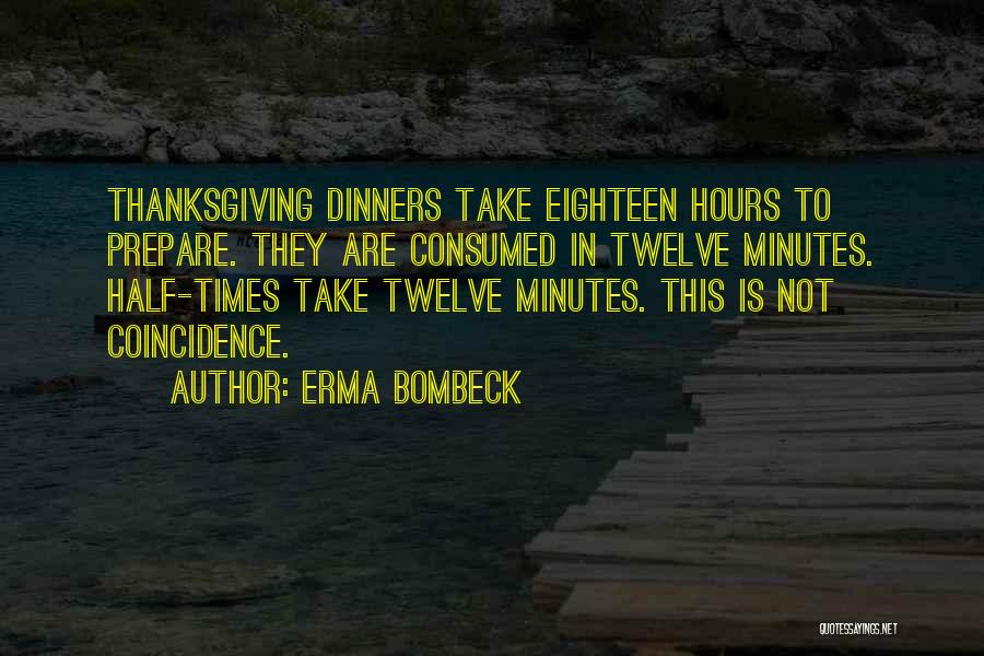 Holidays Quotes By Erma Bombeck