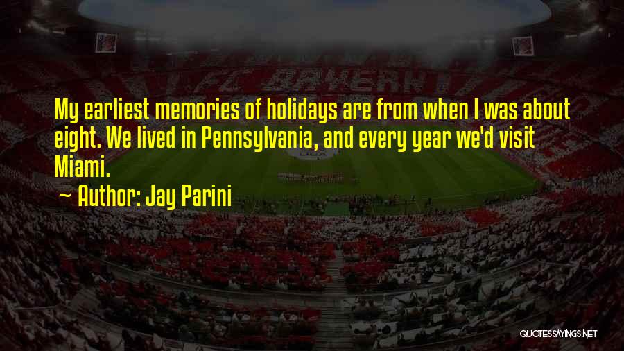Holidays Quotes By Jay Parini