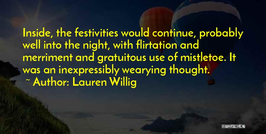 Holidays Quotes By Lauren Willig