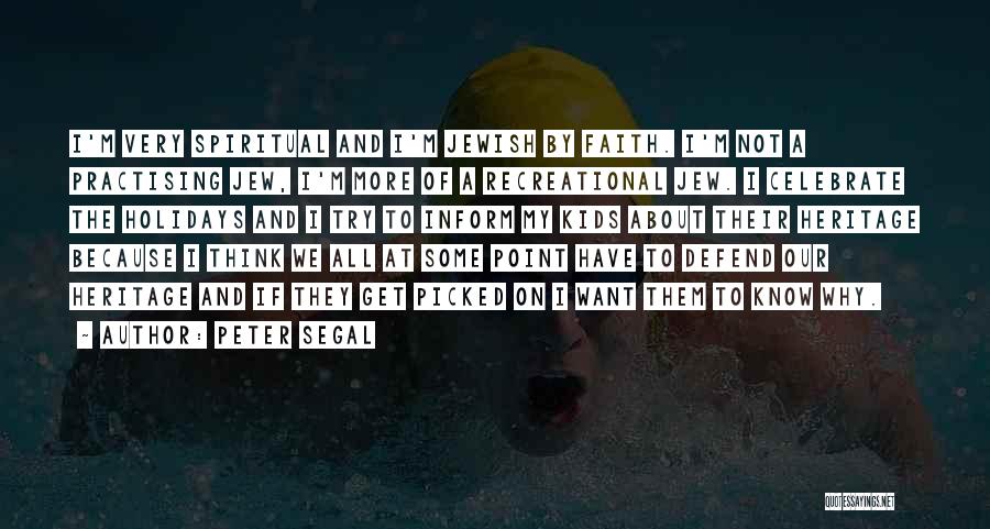 Holidays Quotes By Peter Segal