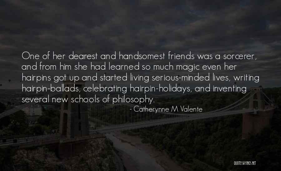 Holidays With Friends Quotes By Catherynne M Valente Holidays With Friends Quotes By Catherynne M Valente