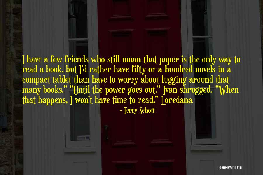 Holidays Without Loved Ones Quotes By Terry Schott Holidays Without Loved Ones Quotes By Terry Schott