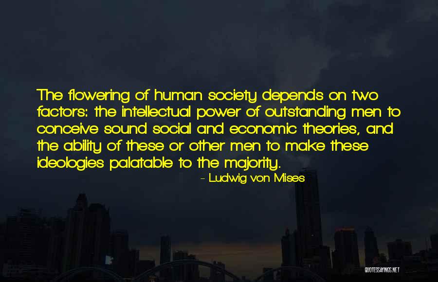 Holiffe Quotes By Ludwig Von Mises Holiffe Quotes By Ludwig Von Mises