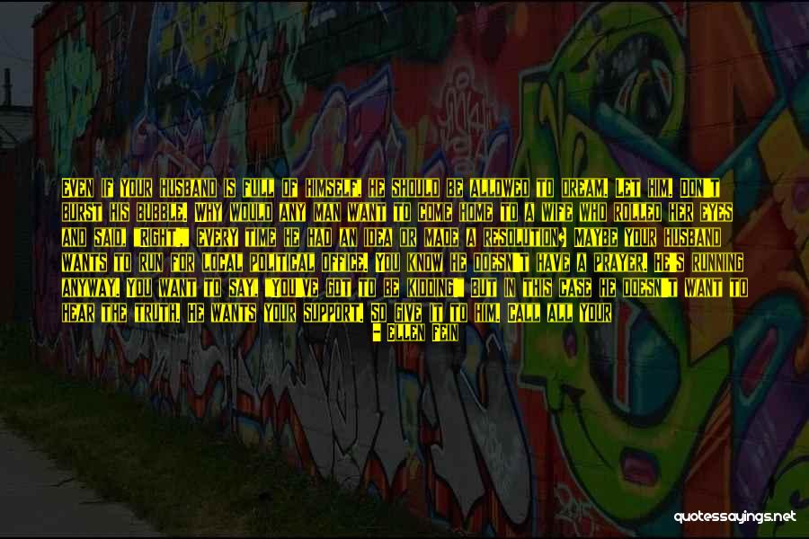 Holiman Honey Quotes By Ellen Fein Holiman Honey Quotes By Ellen Fein