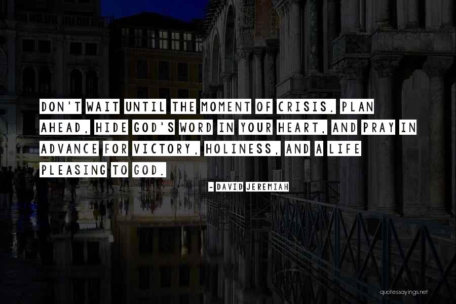 Holiness Christian Quotes By David Jeremiah Holiness Christian Quotes By David Jeremiah
