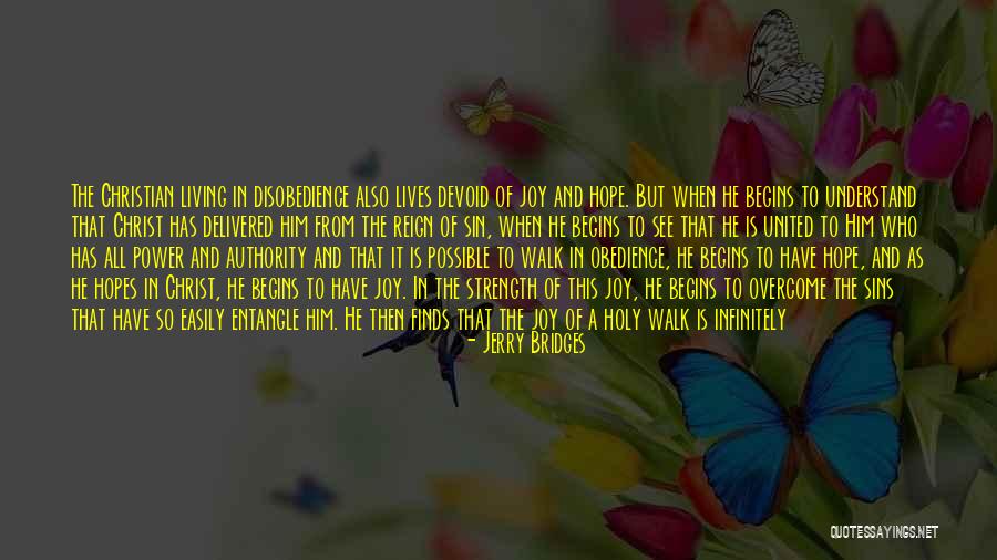 Holiness Christian Quotes By Jerry Bridges Holiness Christian Quotes By Jerry Bridges