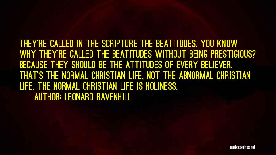 Holiness Christian Quotes By Leonard Ravenhill