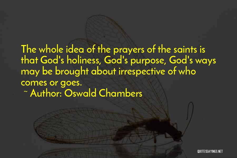 Holiness Christian Quotes By Oswald Chambers