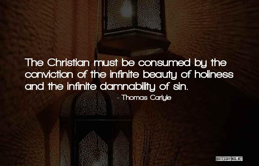 Holiness Christian Quotes By Thomas Carlyle