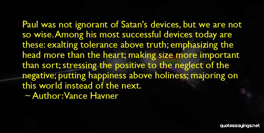 Holiness Christian Quotes By Vance Havner