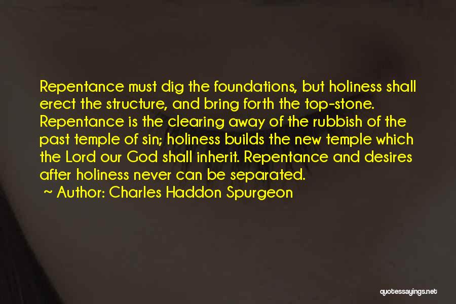 Holiness Of God Quotes By Charles Haddon Spurgeon