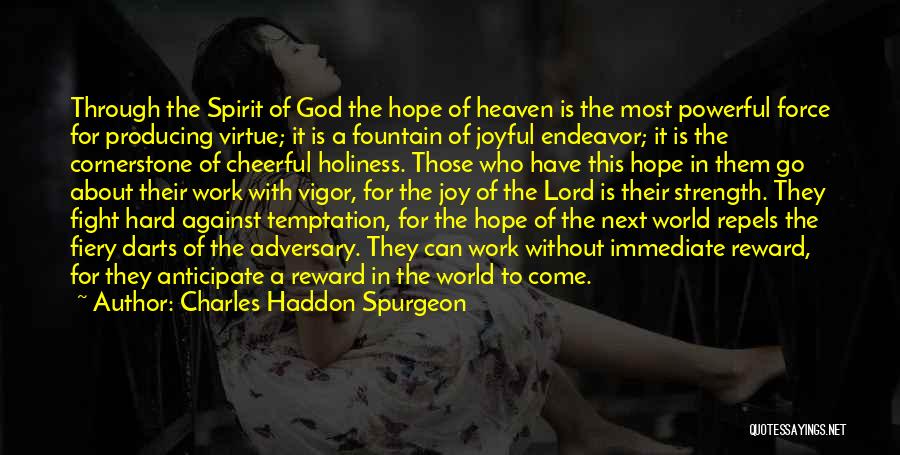 Holiness Of God Quotes By Charles Haddon Spurgeon