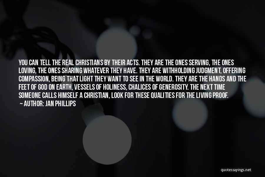 Holiness Of God Quotes By Jan Phillips