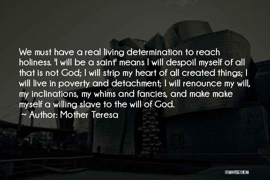 Holiness Of God Quotes By Mother Teresa