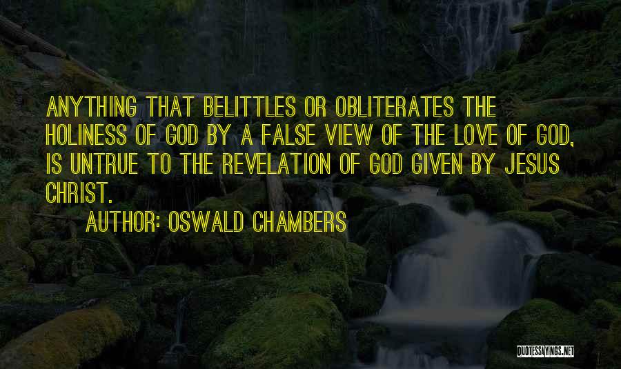 Holiness Of God Quotes By Oswald Chambers