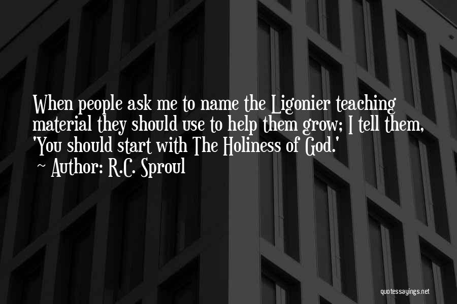 Holiness Of God Quotes By R.C. Sproul