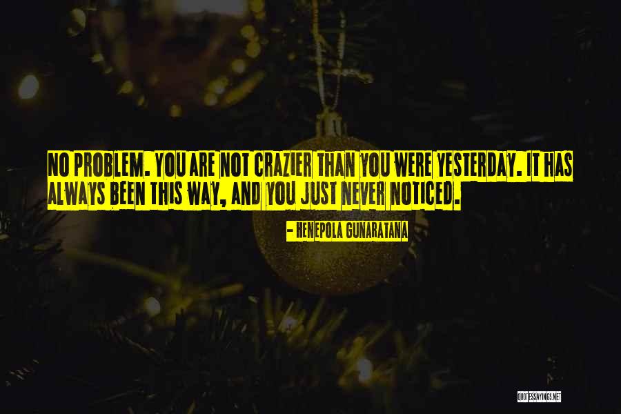 Holinessevents Quotes By Henepola Gunaratana Holinessevents Quotes By Henepola Gunaratana