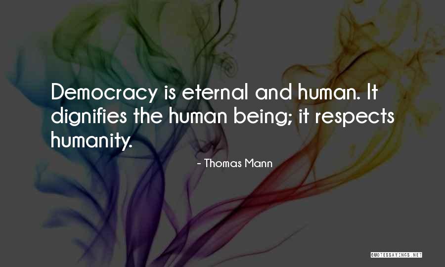 Holistic Birthday Quotes By Thomas Mann