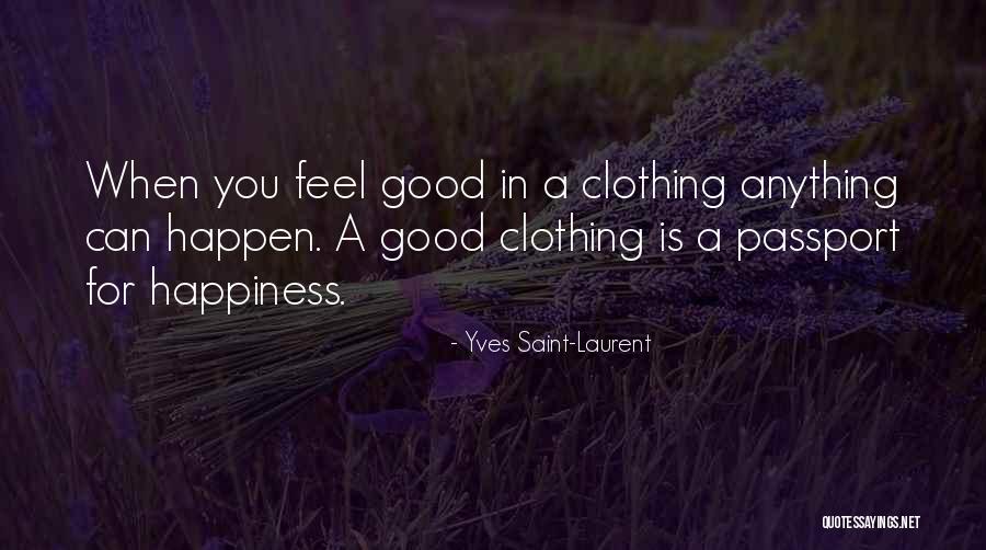 Holistic Birthday Quotes By Yves Saint-Laurent