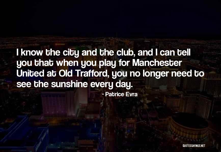 Holistic Development Of Students Quotes By Patrice Evra