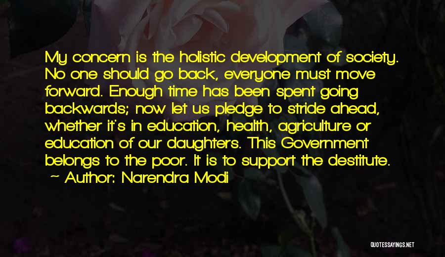 Holistic Development Quotes By Narendra Modi