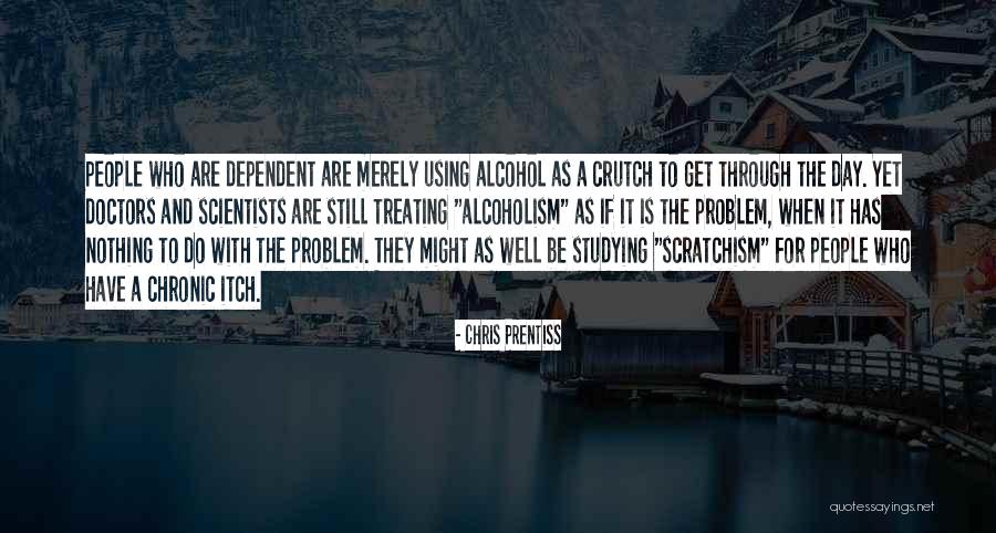 Holistic Health Quotes By Chris Prentiss