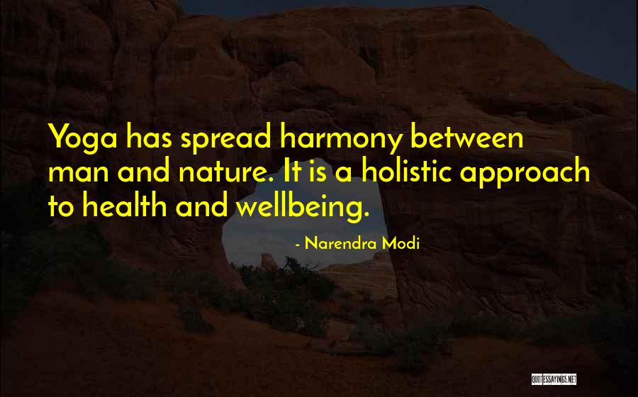 Holistic Health Quotes By Narendra Modi