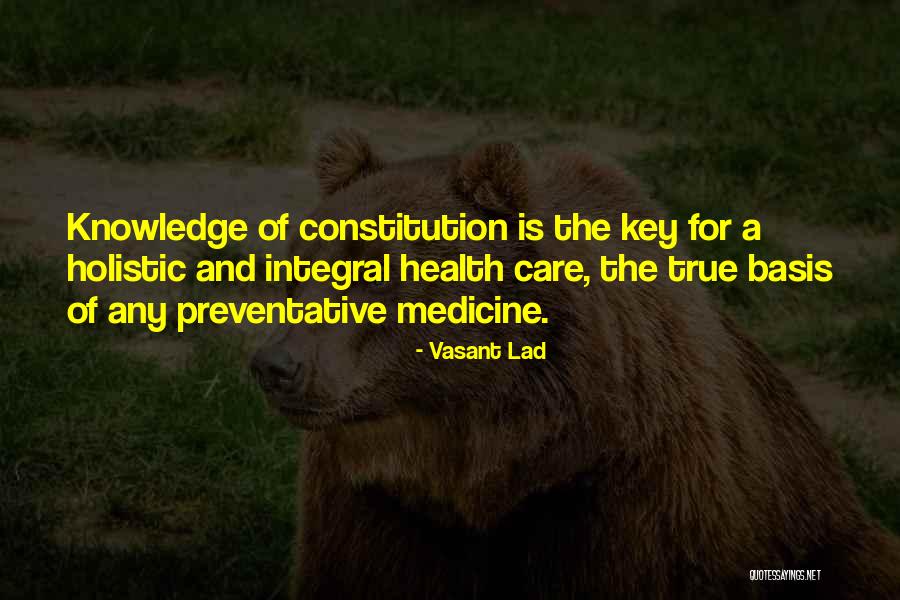 Holistic Health Quotes By Vasant Lad