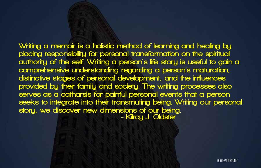 Holistic Person Quotes By Kilroy J. Oldster Holistic Person Quotes By Kilroy J. Oldster