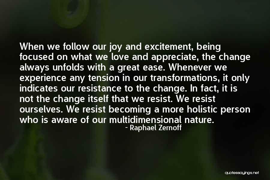 Holistic Person Quotes By Raphael Zernoff Holistic Person Quotes By Raphael Zernoff