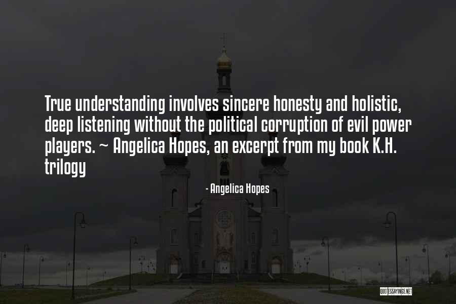 Holistic Quotes By Angelica Hopes