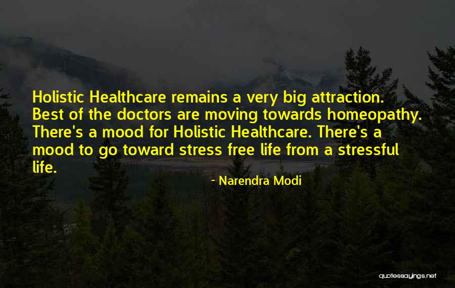 Holistic Quotes By Narendra Modi