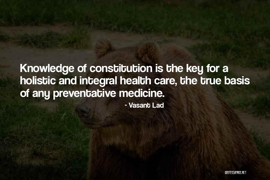 Holistic Quotes By Vasant Lad