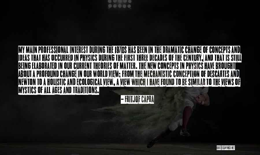Holistic Well Being Quotes By Fritjof Capra Holistic Well Being Quotes By Fritjof Capra