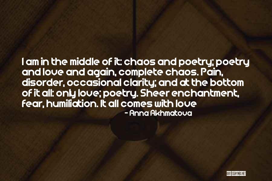 Holistically Quotes By Anna Akhmatova