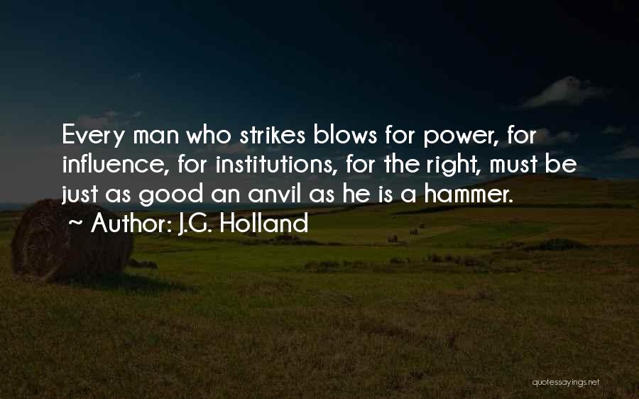 Holland Quotes By J.G. Holland