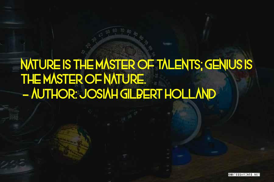 Holland Quotes By Josiah Gilbert Holland