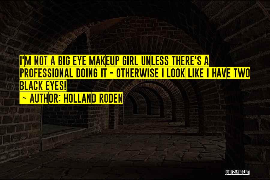 Holland Roden Quotes 1133601