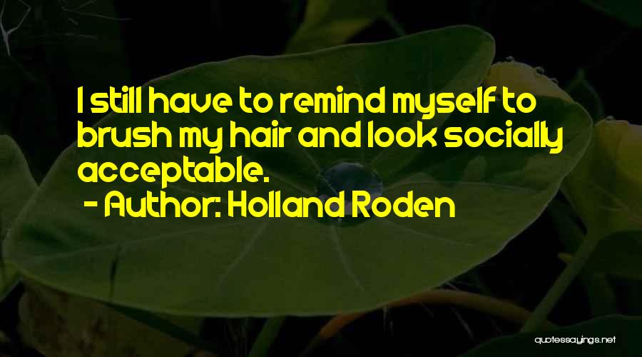 Holland Roden Quotes 1246761