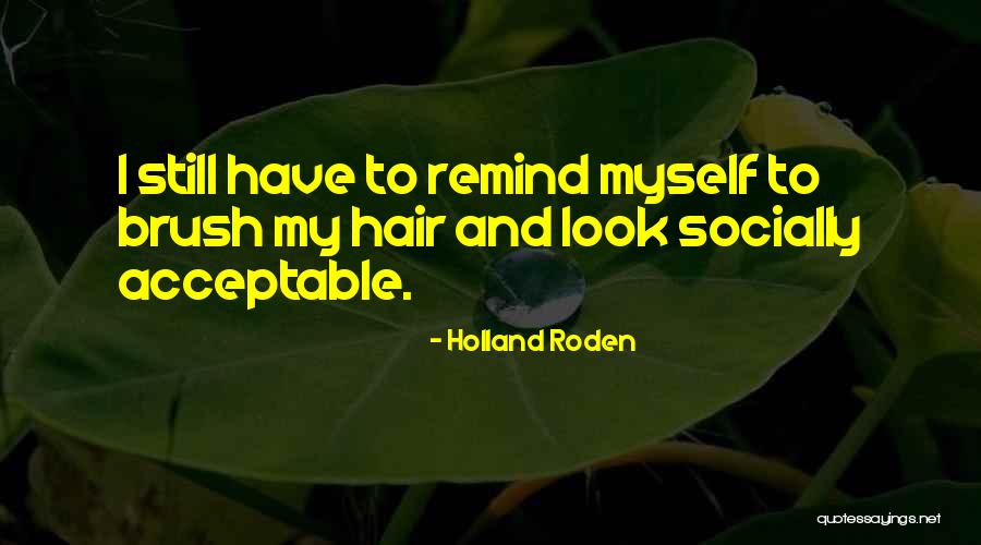 Holland Roden Quotes 1246761