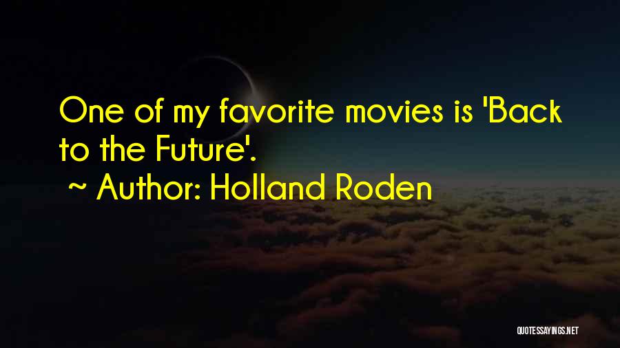 Holland Roden Quotes 241359
