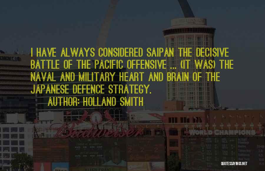 Holland Smith Quotes 2002090