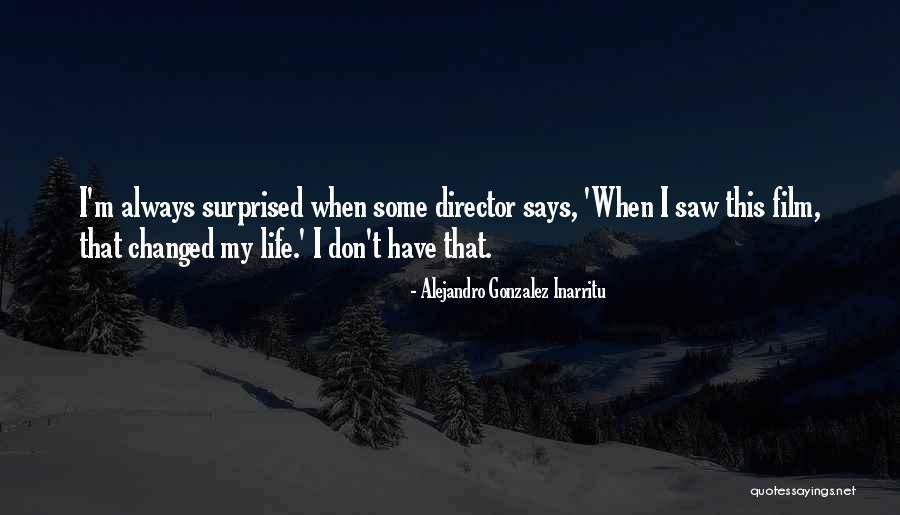 Hollandaise Quotes By Alejandro Gonzalez Inarritu Hollandaise Quotes By Alejandro Gonzalez Inarritu